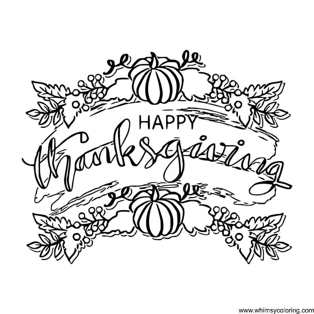 20 Free Thanksgiving Day Coloring - Happy Thanksgiving 2024 Coloring Page